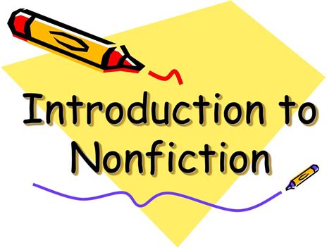 Ppt Introduction To Nonfiction Powerpoint Presentation Free Download