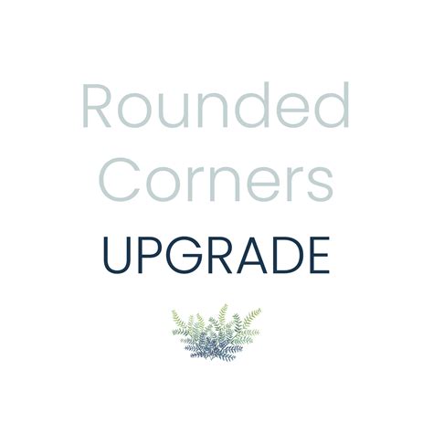 Rounded Corners Upgrade My Paper Garden Co