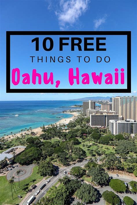 10 Free Things To Do On Oahu Hawaii Free Things To Do