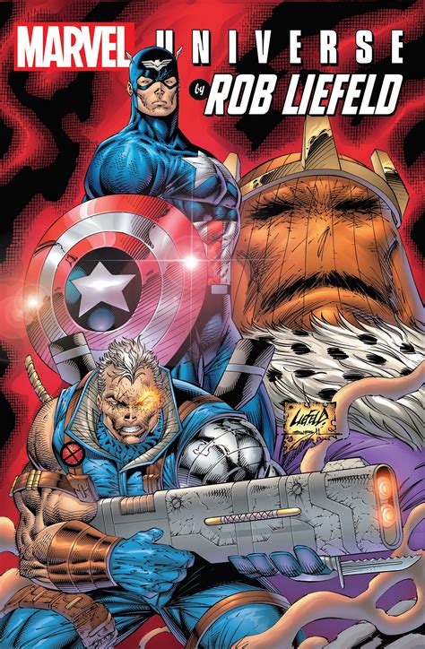 Marvel Universe By Rob Liefeld Omnibus Vol 1 2019 Marvel Database