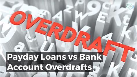 Payday Loans Vs Bank Account Overdrafts Youtube