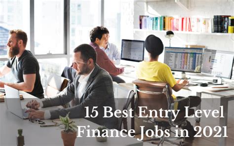 15 Best Entry Level Finance Jobs In 2021 Finance Jobs
