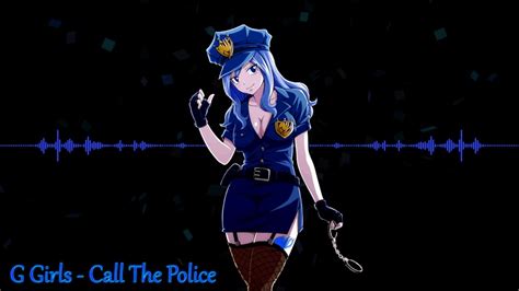 ♥♥ Nightcore ♥♥ G Girls Call The Police Youtube