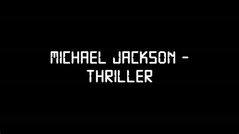 Michael Jackson Thriller With Lyrics Hd Youtube
