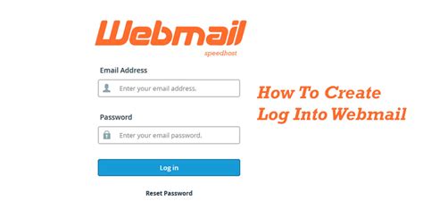 Webmail How To Createlog Into Webmail Speed Host