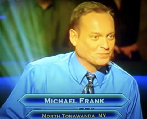 Michael Frank Who Wants To Be A Millionaire Wiki Fandom