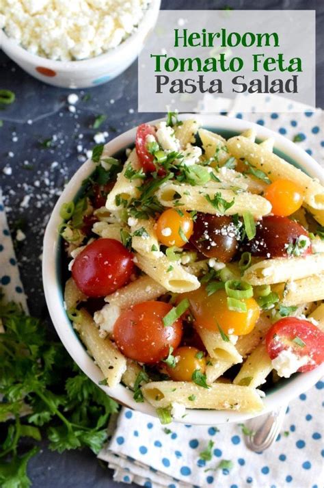 Heirloom Tomato Feta Pasta Salad Lord Byrons Kitchen Lunch Recipes