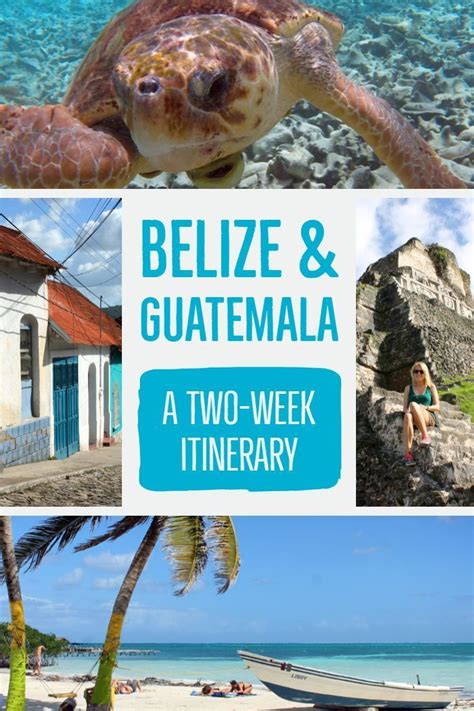 The Best Of Belize And Guatemala A Two Week Travel Itinerary Belize