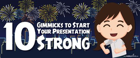 10 Gimmicks To Start Your Presentation Strong Slidegenius