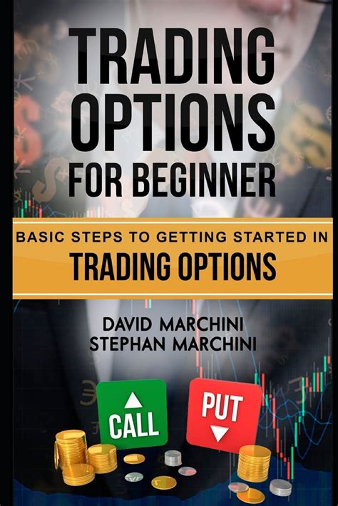 Trading Options For Beginners Basic Steps To Getting Started In