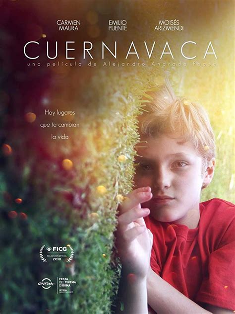 Reseña De La Película Cuernavaca 2017