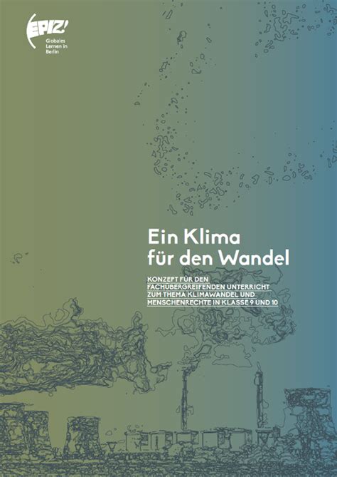Ganz oben links auf jeder seite befindet sich das logo der jlu. Ein Klima für den Wandel - fachübergreifendes Unterrichtskonzept für Klasse 9 und 10 - Faire Schule