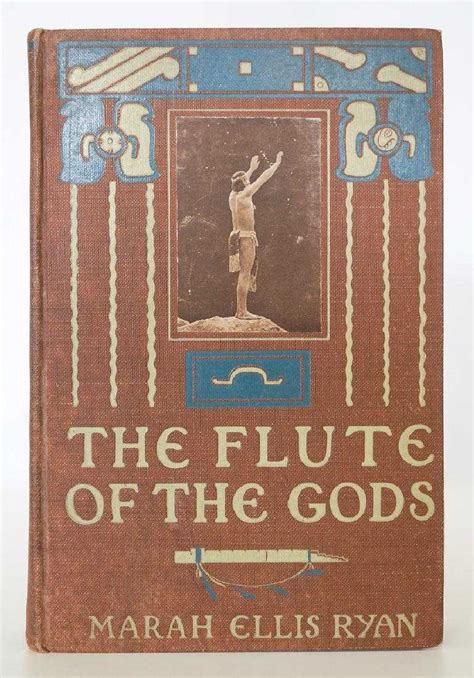 The Flute Of The Gods By Ryan Edward Curtis Ill