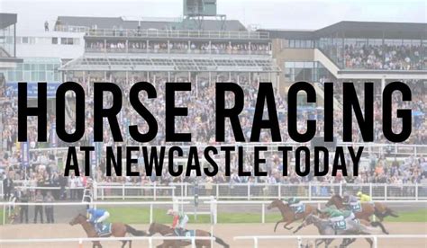 Newcastle Racecourse Guide Fixtures Betting And Tips 2023