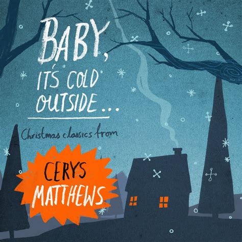 Baby Its Cold Outside Cerys Matthews Mp3 Buy Full Tracklist