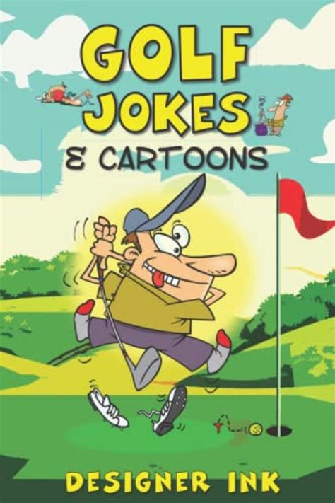 Golf Jokes Golfing One Liners Slang Insults Long And Short Gags