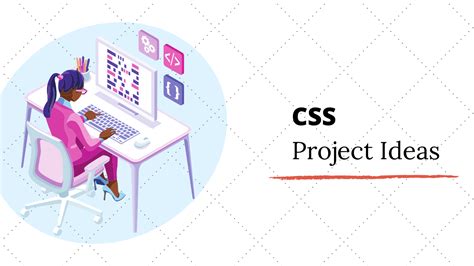 Top 5 Fun Css Project Ideas And Topics For Beginners In 2021