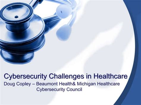 Cybersecurity Challenges In Healthcare Ppt