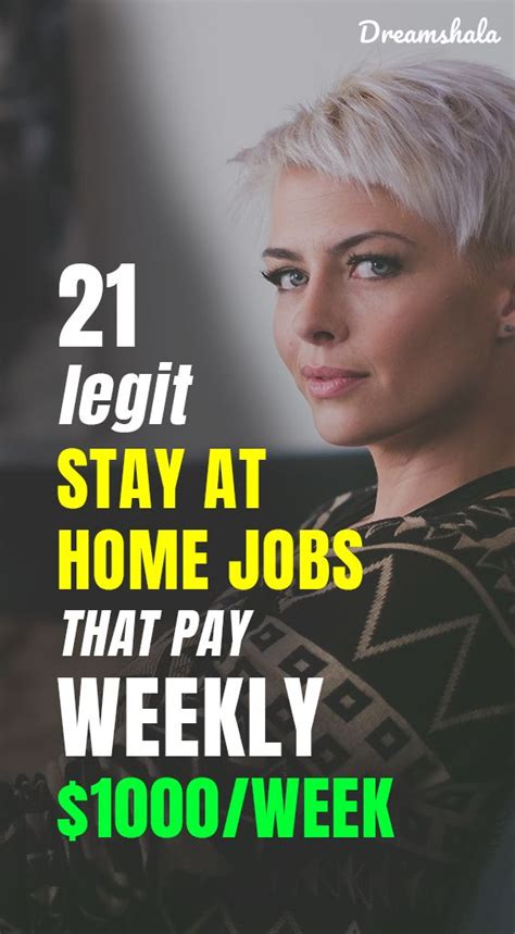21 Genuine Work At Home Jobs That Pay Weekly Dreamshala Stay At