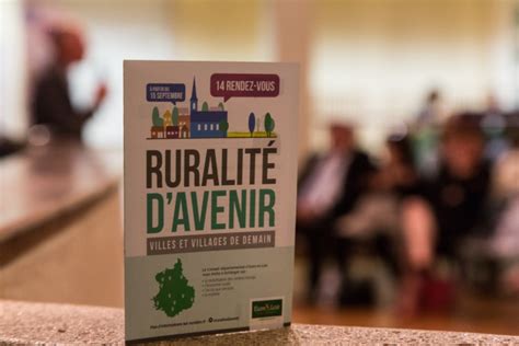Ruralité D Avenir Bâtissons Ensemble Les Villes Et Villages De Demain