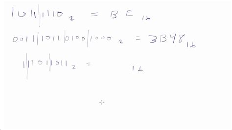 006 Convert Binary To Hexadecimal Base 2 To Base 16 Youtube