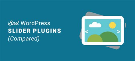 10 Best Wordpress Slider Plugins For 2024 Compared Isitwp