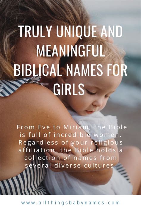 Truly Unique And Meaningful Biblical Names For Girls Biblical Names