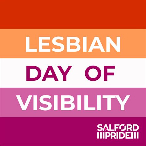 Lesbian Day Of Visibility Still Matters — Salford Pride