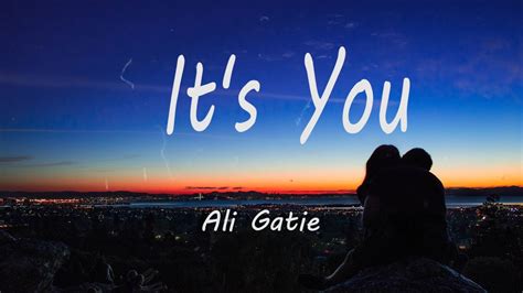Check spelling or type a new query. Ali Gatie It's You Lirik - YouTube