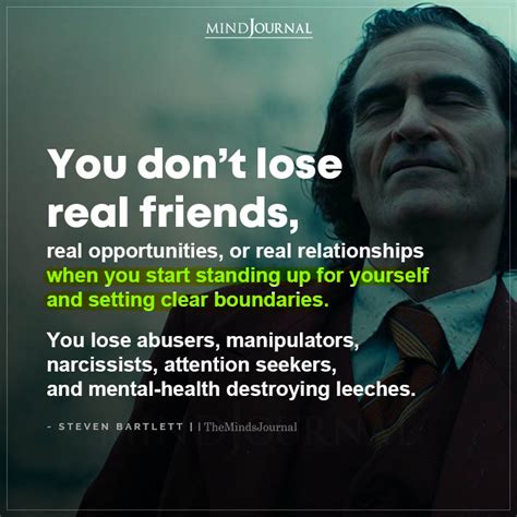 You Dont Lose Real Friends Steven Bartlett Quotes