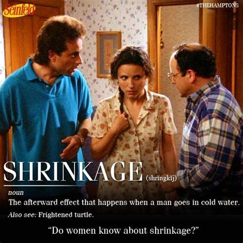 Seinfeld - Shrinkage … | Seinfeld, Seinfeld quotes ...