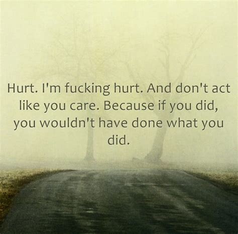 Hurt Quotes And Being Hurt Sayings
