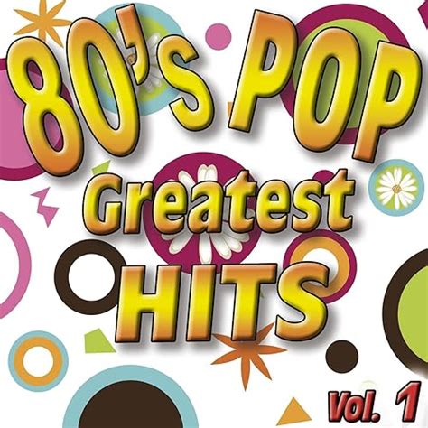 80s Pop Greatest Hits Vol1 By The Eight Group On Amazon Music