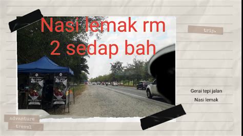 Nasi lemak tepi jalan 1996 menggunakan sambal resepi turun temurun sejak 1996! Nasi lemak sedap, dari gerai tepi Jalan suria inanam. # ...