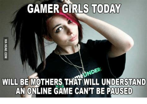 Gamer Girls Today Nder Will Be Mothers That Will