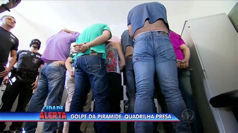 Quadrilha Presa Ao Aplicar O Golpe Da Pir Mide Youtube