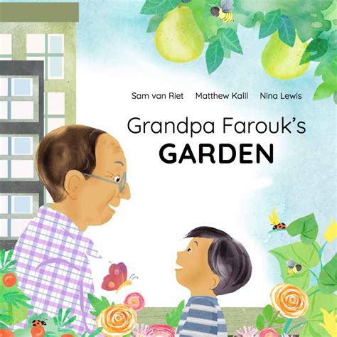 Discover everything scribd has to offer, including books and audiobooks from major publishers. Grandpa Farouk's Garden | Free Kids Books
