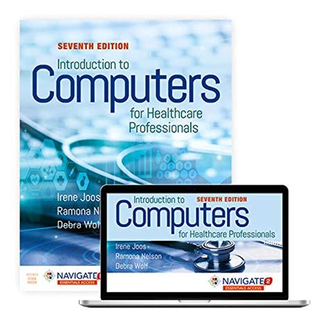 Introduction To Computers For Healthcare Professionals Isbn 13 978 1