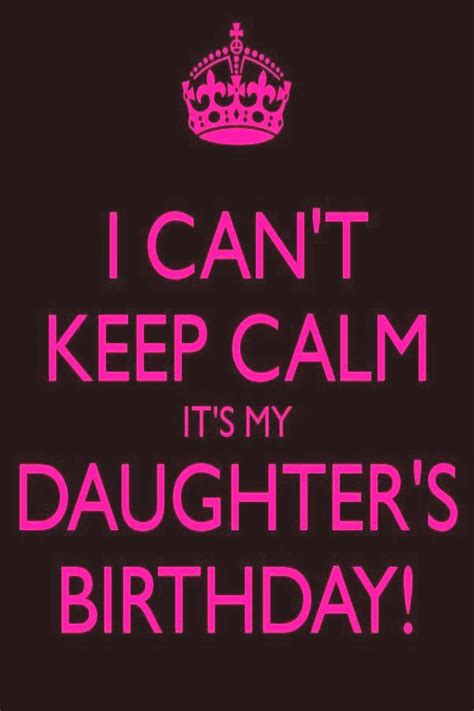 its my daughters birthday daughter birthday happy birthday daughter daughter