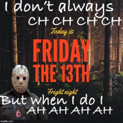 Happy Friday The 13th Jason