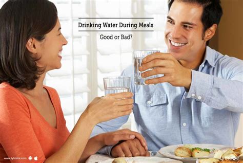 Drinking Water During Meals Good Or Bad By Dt Sangeeta Malik Lybrate