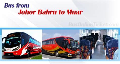 This article deals with the basics of bus. Johor Bahru to Muar buses from RM 16.70 | BusOnlineTicket.com