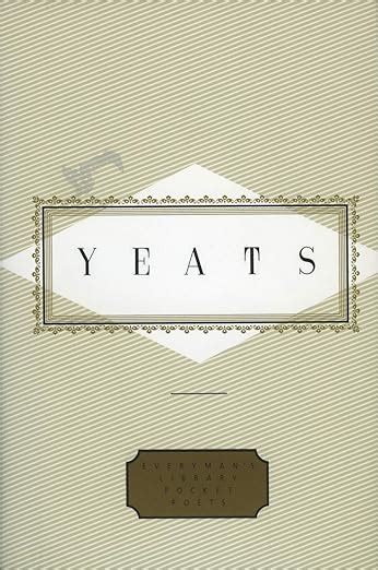 Selected Poems Everyman S Library Pocket Poets [hardcover] [jan 01 1995] Yeats W B Yeats