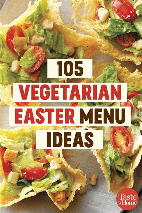 Vegetarian Easter Dinner Menu Ideas Delicious And Fun Recipes For The