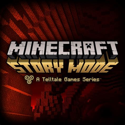 Minecraft Story Mode By Telltale Inc