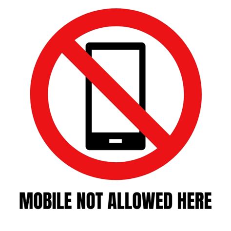 Copy Of Mobile Not Allowed Here Sign Postermywall