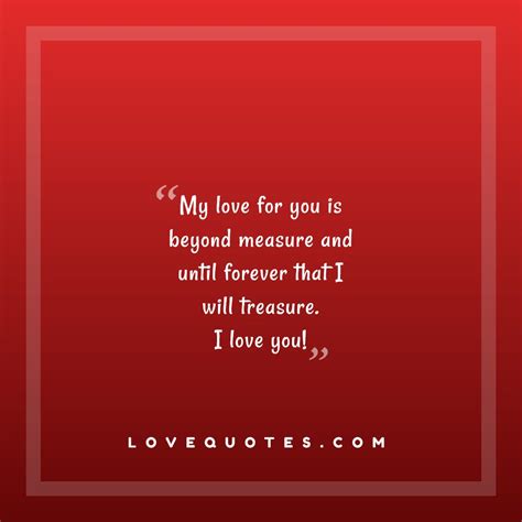 I Will Treasure Love Quotes