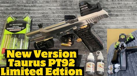 9mm Taurus Pt92 Limited Edition New Version Youtube