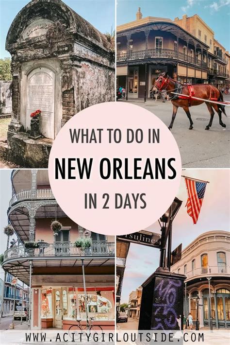 New Orleans Itinerary For 2 Days What To Do Where To Stay New