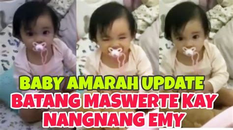 Baby Amarah Update Maswerte Kay Nangnang Emy Nya At Love Na Love Sya